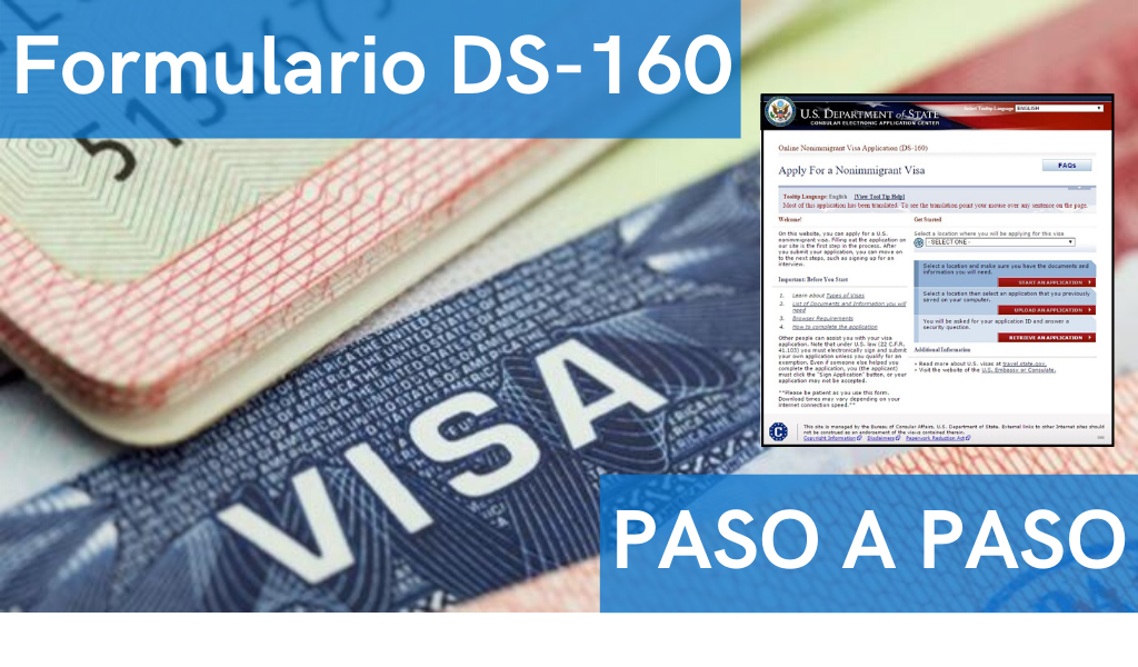 ▷ Fomulario DS 160 Visa Americana - 2023