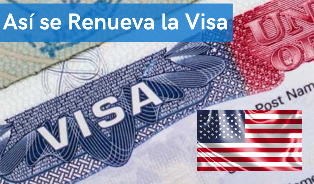 renovar la Visa Americana